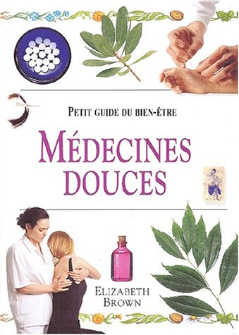 Médecines douces : nutshell