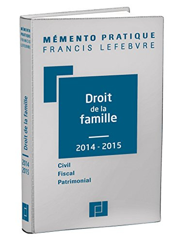 Droit de la famille : civil, fiscal, patrimonial : 2012-2013