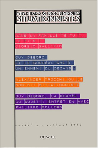 Archives et documents situationnistes, n° 4