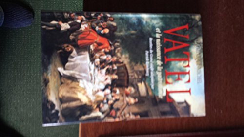 Vatel Et La Naissance De La Gastronomie  R