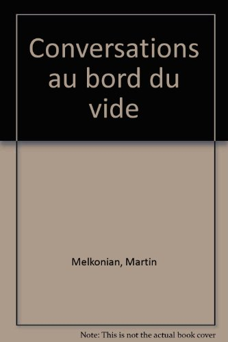 Conversations au bord du vide