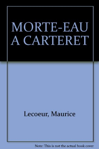 Morte-eau à Carteret