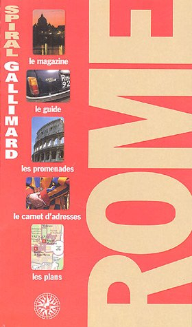 Rome : le magazine, le guide, les promenades, le carnet d'adresses, les plans