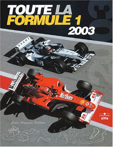 Toute la Formule 1 : 2003