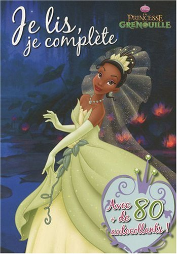 Je lis, je complète La princesse et la grenouille