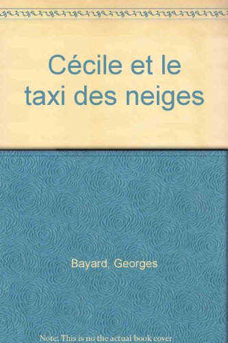 Cécile et le taxi des neiges