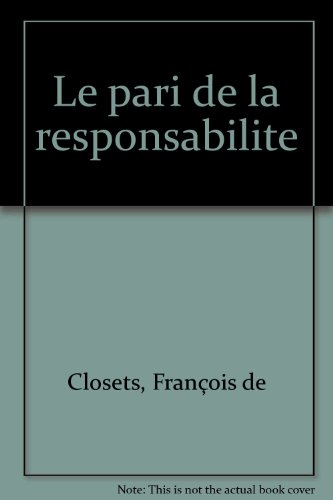 Le Pari de la responsabilité