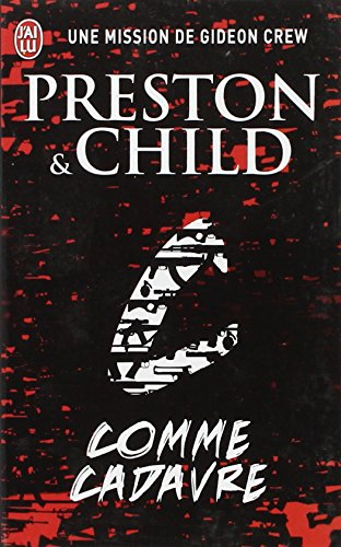 Une mission de Gideon Crew. C comme cadavre