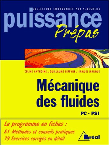 Mécanique des fluides, PC-PSI : classes préparatoires, premier cycle universitaire