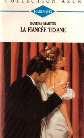la fiancée texane : collection : collection azur n, 1751