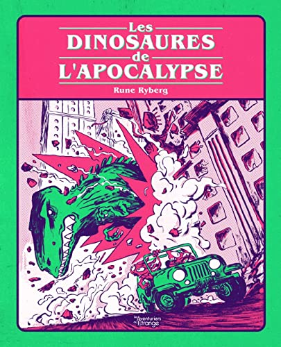 Les dinosaures de l'apocalypse