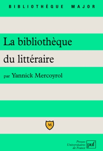 La bibliothèque du littéraire