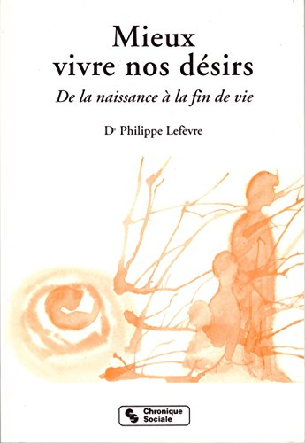 mieux vivre nos désirs