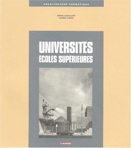 Universités, écoles supérieures