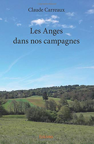 Les Anges dans nos campagnes