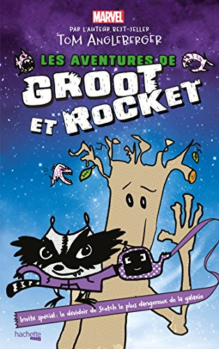 Les aventures de Groot et Rocket : échoués sur la planète Zonko !