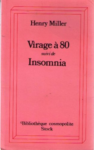 virage à 80 . (suivi de) insomnia : [essais]