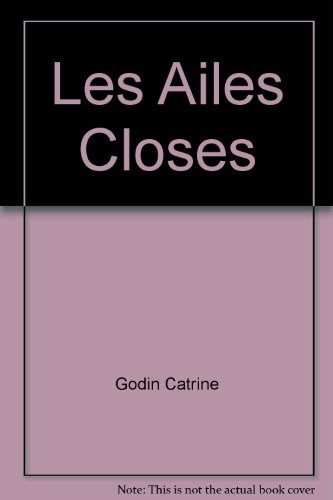 Les ailes closes