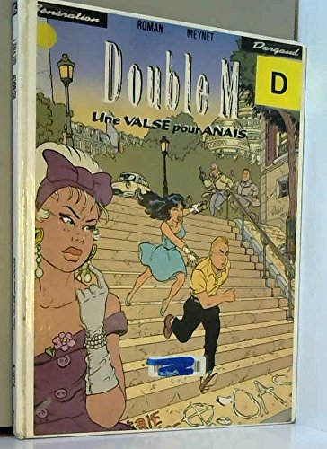 double m, tome 2 : une valse pour anaïs