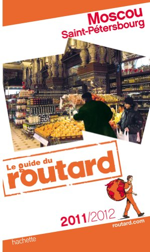 Moscou, Saint-Pétersbourg : 2011-2012
