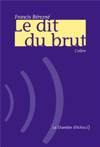 Le dit du brut