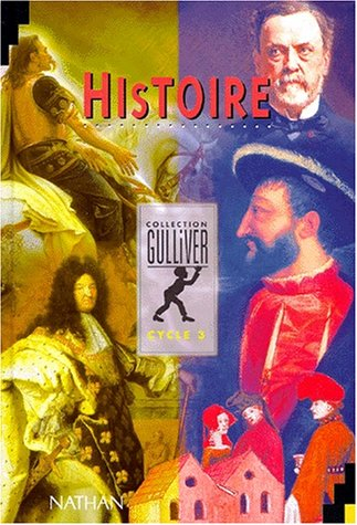Histoire, cycle 3 : manuel de l'élève