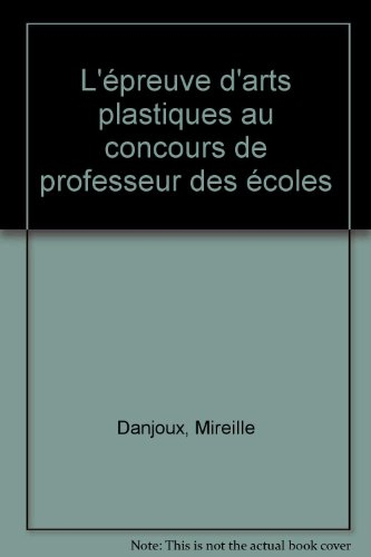 epreuve arts plastiques crpe    (ancienne edition)
