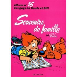 Gags de Boule et Bill. Vol. 16. Souvenirs de famille