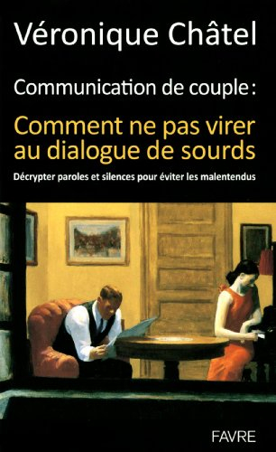 Dialogues de sourds : entre elle et lui