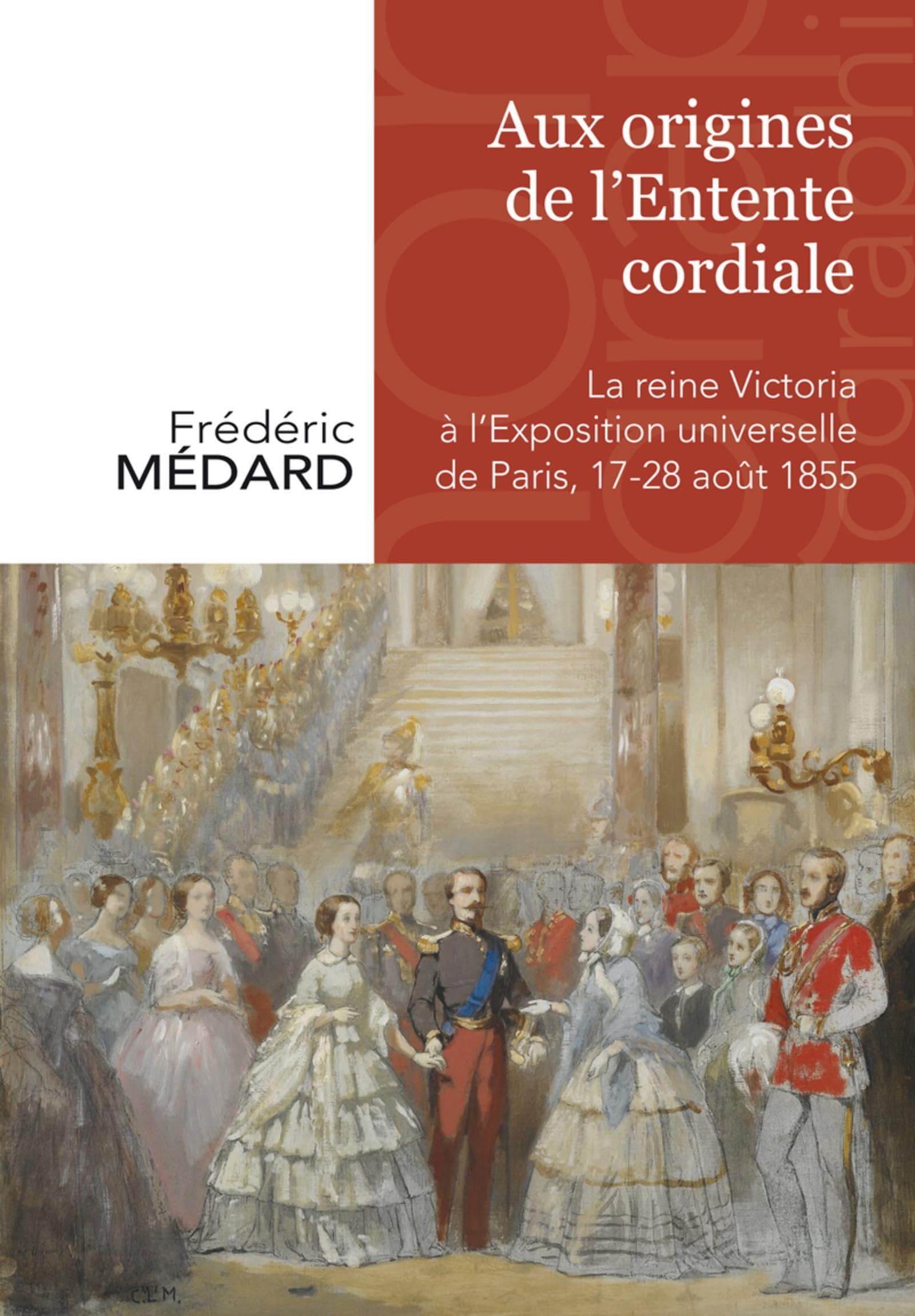 Aux origines de l'Entente cordiale : la reine Victoria à l'Exposition universelle de Paris : 18-27 a