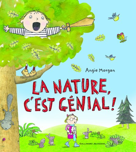 La nature, c'est génial !