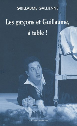 Les garçons et Guillaume, à table !