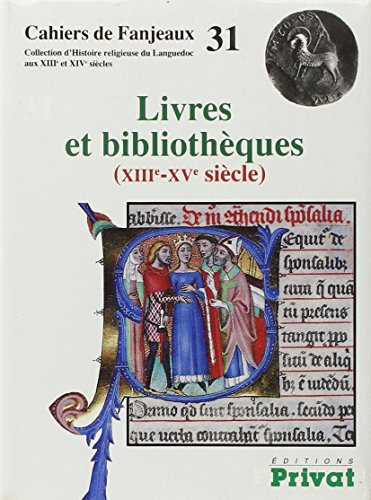 Livres et bibliothèques, XIIIe-XVe siècles
