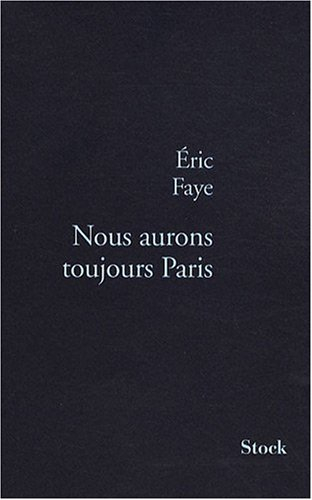 Nous aurons toujours Paris