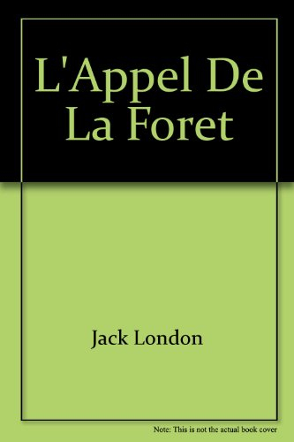 l'appel de la foret