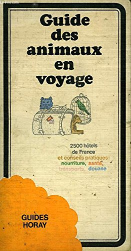 guide des animaux en voyage