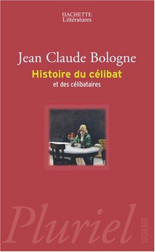 Histoire du célibat et des célibataires