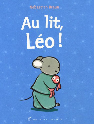 Au lit, Léo !