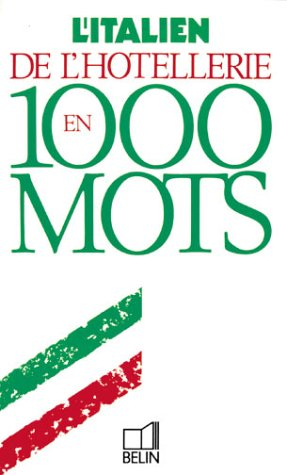 L'Italien de l'hôtellerie en 1000 mots