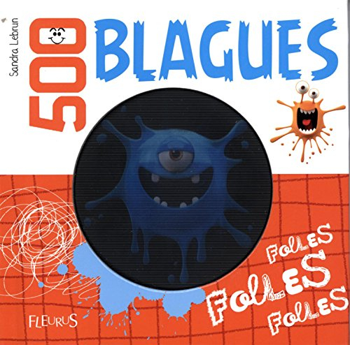 500 blagues folles, folles, folles