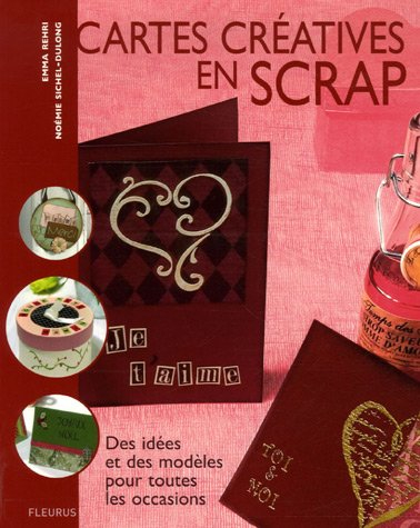 Cartes créatives en scrap : des idées et des modèles pour toutes les occasions