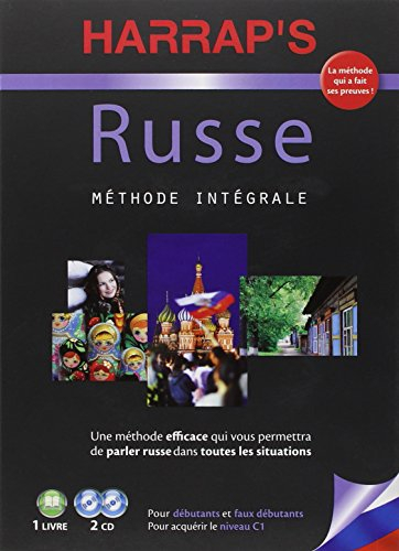 Russe : méthode intégrale : pour débutants et faux débutants, pour acquérir le niveau C1
