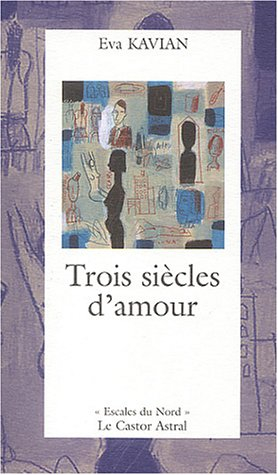 Trois siècles d'amour