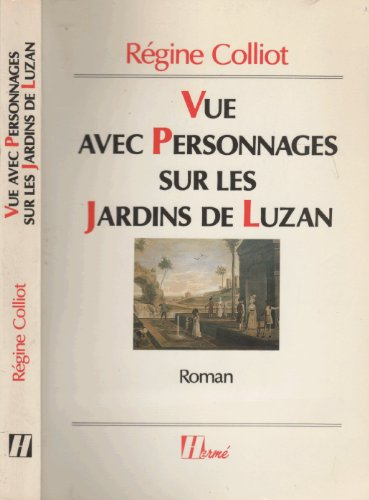 vue avec personnages sur les jardins de luzan