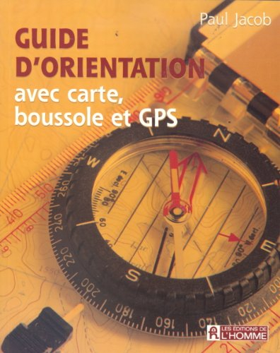 GUIDE D'ORIENTATION AVEC CARTE ET BOUSSOLE