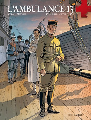 L'ambulance 13. Vol. 8. D'un enfer, l'autre