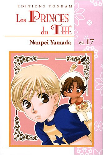Les princes du thé. Vol. 17