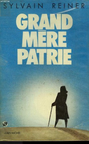 Grand'mère patrie