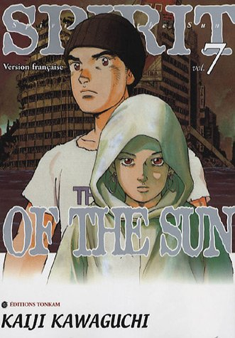 Spirit of the sun. Vol. 7
