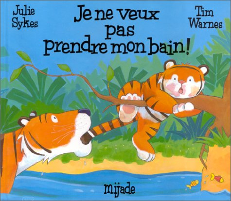 Je ne veux pas prendre mon bain